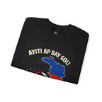 Haiti Soccer Sweatshirt - “Ayiti Ap Bay Gol” Football Crewneck